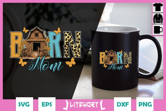 Barn Mom Happy Mother’s Day SVG: A Versatile Graphic Design Asset for Content Creators