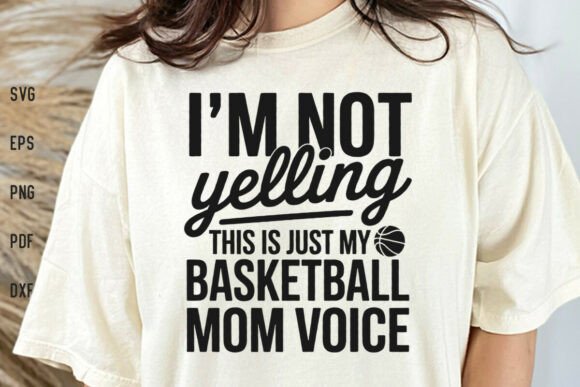 Basketball Mom Voice Shirt SVG Mama SVG – A Graphic Design Asset for Crafts and Branding