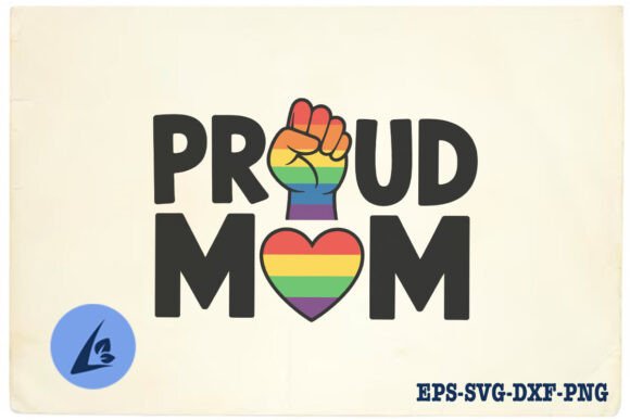 Proud Mom LGBT Love Daughter SVG: A Versatile Graphic Design Asset for Crafts and Creative Content
